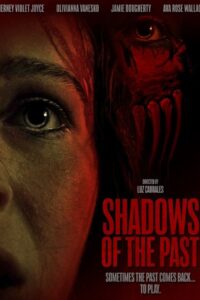 Shadows Of The Past (2025)