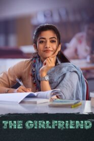 The Girlfriend (2025) Hindi Dubbed