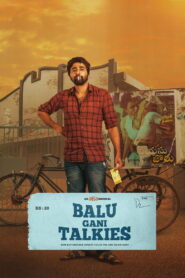 Balu Gani Talkies (2024) Hindi Dubbed