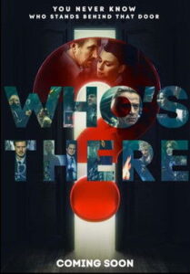 Who’s There? aka Kto tam? (2022) Hindi Dubbed