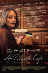 A Private Life (2025)