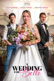 A Wedding for Belle (2025)