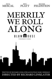 Merrily We Roll Along (2025)