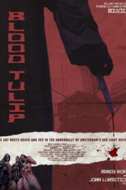 Blood Tulip (2019)