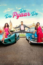 De De Pyaar De (2019)