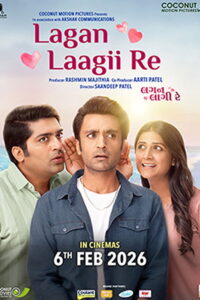 Lagan Laagii Re (2026) Watch HD Movies