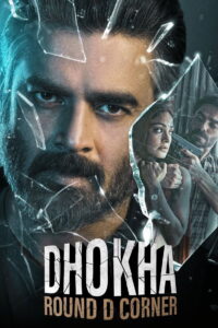 Dhokha: Round D Corner (2022) Hindi HD Netflix
