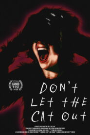 Don’t Let the Cat Out (2025)