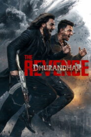 Dhurandhar: The Revenge (2026) (Raw & Undekha) Hindi HD Netflix