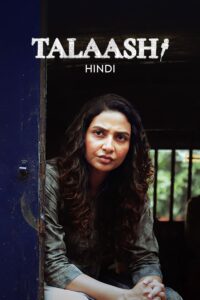 Talaash (2025) Hindi Season 1 Complete