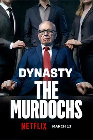 Dynasty: The Murdochs (2026) Hindi Season 1 Complete Netflix