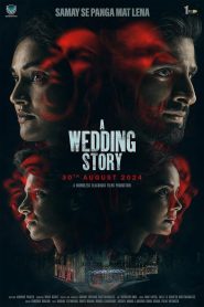 A Wedding Story (2024) Hindi HD