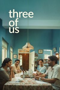 Three of Us (2023) Hindi HD