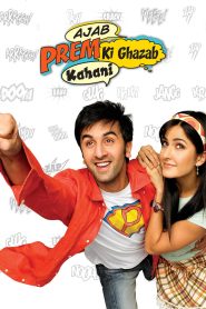 Ajab Prem Ki Ghazab Kahani (2009) Hindi Dubbed