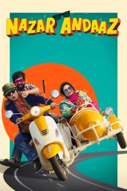 Nazar Andaaz (2022) Hindi HD