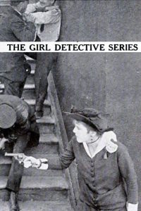 The Girl Detective (1915) Hindi HD