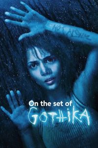 On the Set of ‘Gothika’ (2004) Hindi Dubbed