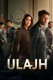 Ulajh (2024) Hindi HD
