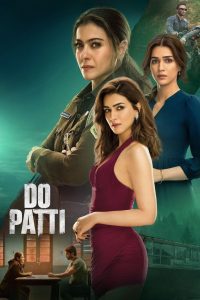 Do Patti (2024) Hindi HD