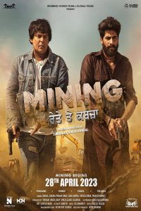 Mining – Reyte te Kabzaa (2023) Punjabi HD