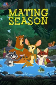 Mating Season (2026) Hindi Season 1 Complete