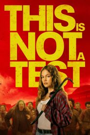 This Is Not a Test (2026) Hindi Dubbed