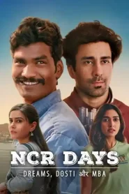 NCR Days (2022) Hindi Season 1 Complete