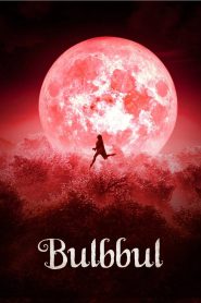 Bulbbul (2020) Hindi Dubbed Netflix