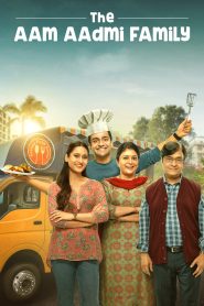 The Aam Aadmi Family (2023) Hindi Season 4 Complete