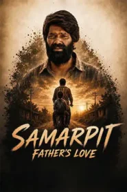 Samarpit Father’s Love (2026) Hindi HDTC