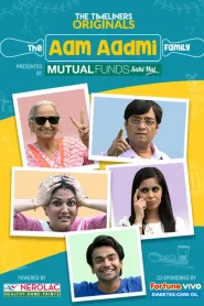 The Aam Aadmi Family (2017) Hindi Season 2 Complete