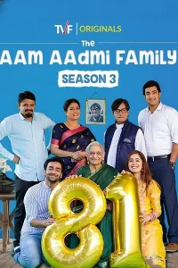 The Aam Aadmi Family (2019) Hindi Season 3 Complete
