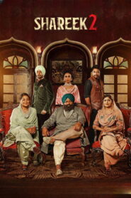 Shareek 2 (2022) Punjabi HD