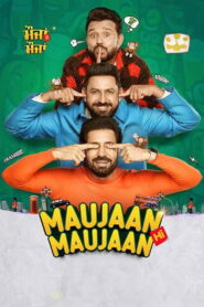 Maujaan Hi Maujaan (2023) Punjabi HD