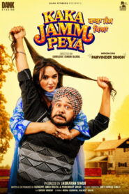 Kaka Jamm Peya (2026) Punajbi HD