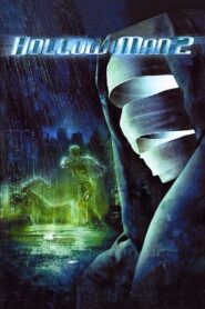 Hollow Man II (2006) Hindi Dubbed Netflix