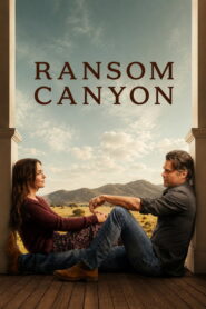 Ransom Canyon (2025) Hindi Season 1 Complete