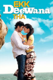 Ekk Deewana Tha (2012) Hindi Dubbed