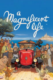 A Magnificent Life (2025) Hindi Dubbed Netflix