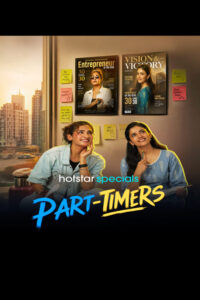 Part-Timers (2026) Hindi Season 1 Complete JioHotstar
