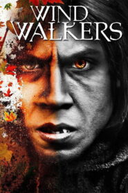 Wind Walkers (2015) Hindi Dubbed