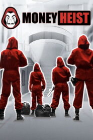 Money Heist (2021) Hindi Season 1 Complete Netflix