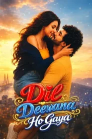 Dil Deewana Ho Gaya (2026) Hindi HDTS
