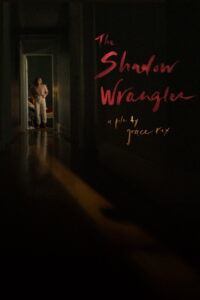 The Shadow Wrangler (2024) Hindi Dubbed