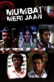 Mumbai Meri Jaan (2008) Hindi Dubbed AMZN