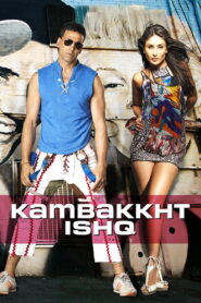 Kambakkht Ishq (2009) Hindi HD