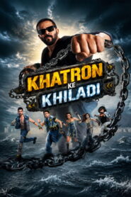 Khatron Ke Khiladi (2026) Hindi Season 15 Complete