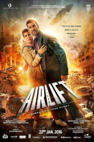 Airlift (2016) Hindi HD