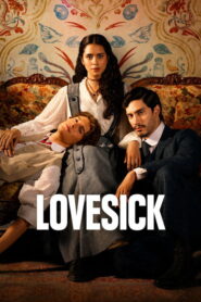 Lovesick (2026) Hindi Season 1 Complete Netflix