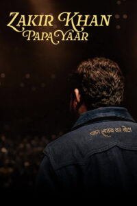 Zakir Khan: Papa Yaar (2026) Hindi HD Netflix